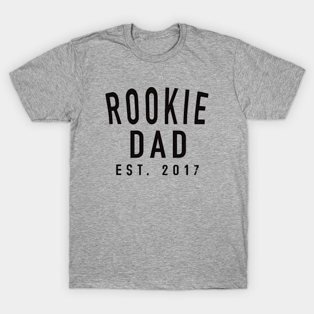 Rookie Dad Est 2017 Logo Funny T-Shirt by widapermata95